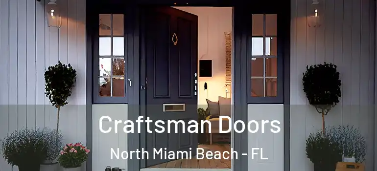  Craftsman Doors North Miami Beach - FL