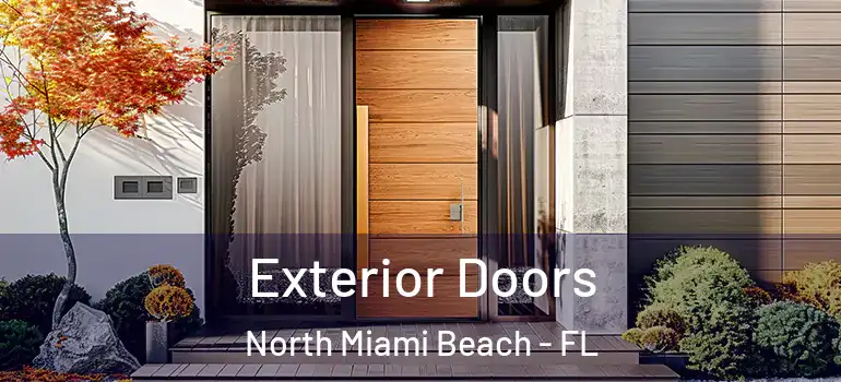  Exterior Doors North Miami Beach - FL