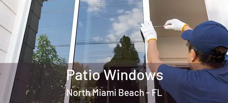  Patio Windows North Miami Beach - FL
